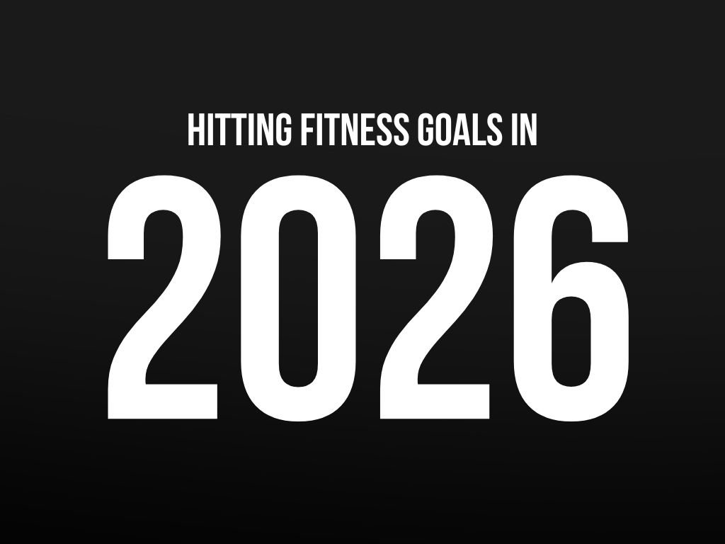 How to Actually Hit Your 2026 Fitness Goals (And Why Most Fail)