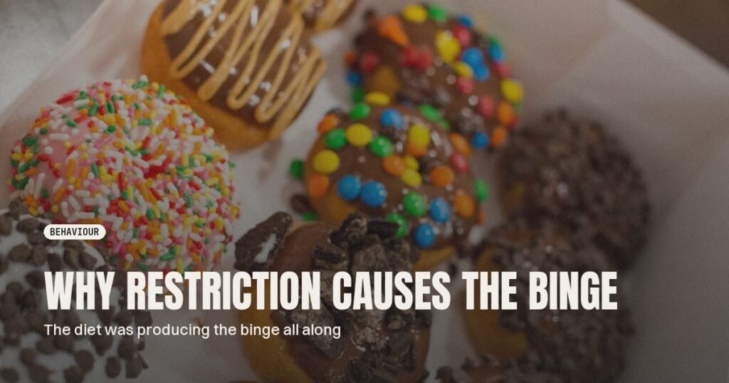 The Forbidden Fruit Effect: Why Restriction Causes Bingeing
